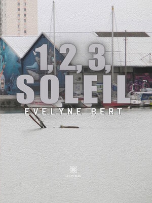 cover image of 1, 2, 3, soleil